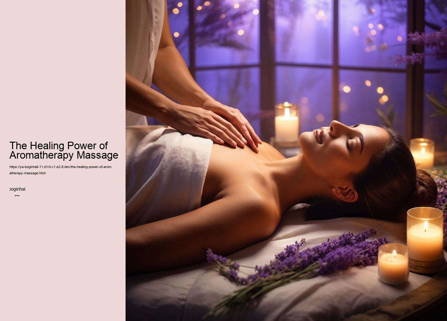 The Healing Power of Aromatherapy Massage